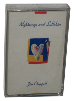Music West Jim Chappell Nightsongs & Lullabies Musikkassette Tonband