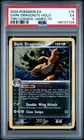 2004 POKEMON EX TEAM ROCKET RETURNS #15 DARK DRAGONITE-HOLO PSA 5
