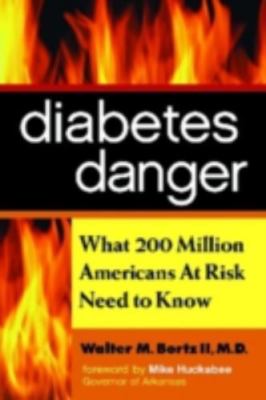 Diabetes Danger: What 200 Million Americans at R- MD, 1590791037, hardcover, new