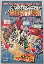 STRIKEFORCE: MORITURI TPB #3 (2012) Mark Bagley James Hudnall