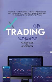 Day Trading Strategies: Learn All Fundamentals To T... | Buch | Zustand sehr gut