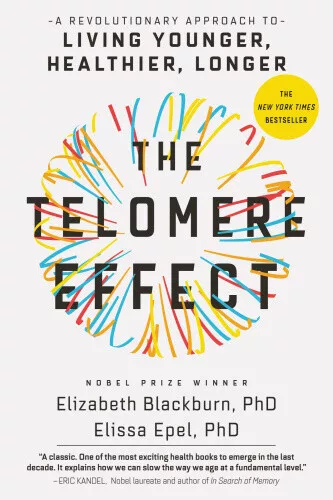 The Telomere Effect: A Revolutionary Approach to Living Younger, Healthier, - Picture 1 of 3