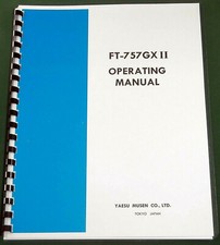 Yaesu FT-757GX II Instruction Manual: Premium Card Stock Covers  28 LB Paper 