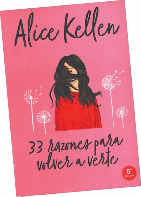 LIBRO ''33 RAZONES PARA VOLVER A VERTE'', DE ALICE KELLEN, EN ESPAÑOL