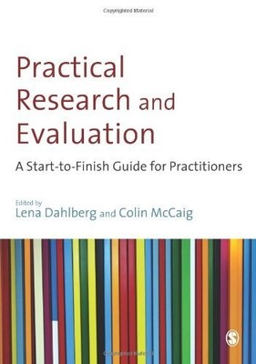 Practical Research and Evaluation: A Start-To-Finish Guide For P