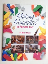 Making miniatures in polymer clay Kaliski instructions diagrams patterns toys LN