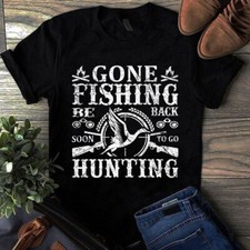 Gone Fishing Be Back Soon to Go Hunting Duck Hunting Tshirt