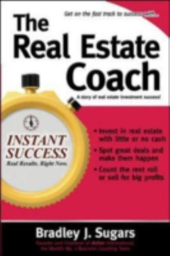 The Real Estate Coach [Instant Success Series] [ Sugars, Bradley J. ] Used