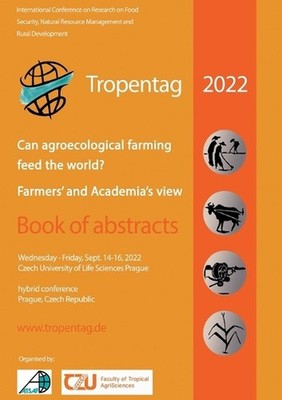 Tropentag 2022 - International Research on Food Security, Natural Resource Manag