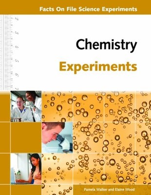 Chemistry Experiments Hardcover Facts On File