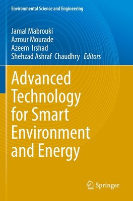 Advanced Technology for Smart Environment and Energy Jamal Mabrouki