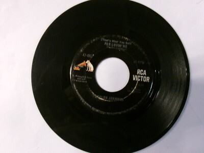 45-Waylon Jennings-For Lovin' Me/Time Will Tell the Story- RCA Victor-Good+