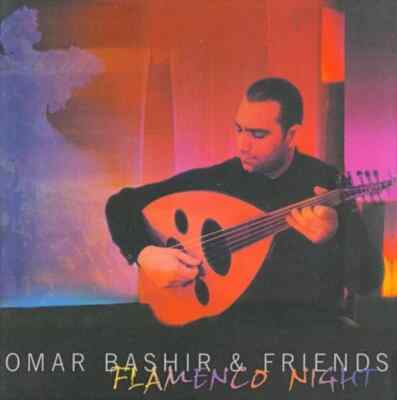 Omar Bashir- Flamenco Nights [Original CD]/ #عمر بشير- ليالي فلامنكو #47