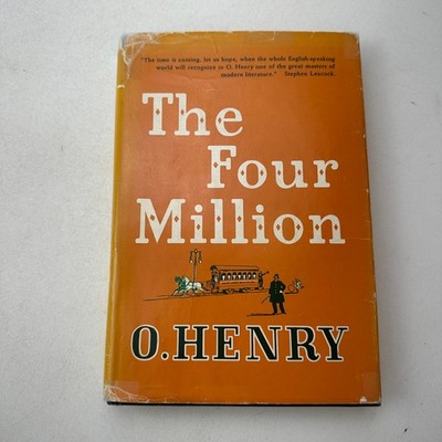 The Four Million O. Henry HC DJ 1906 Ex Library
