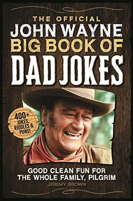 #ad #ad The Official John Wayne Big Book of Dad Jokes: Good clean fun for th VERY GOOD $4.39