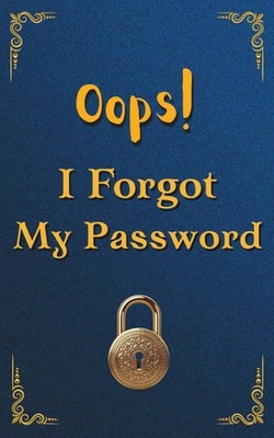 Oops! I Forgot My Password: A Practical Simple Pocket-Size Internet Password Kee