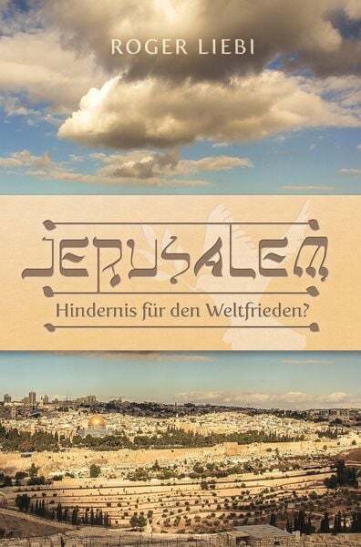 Thumbnail - Jerusalem – Hindernis Für Den Weltfrieden?