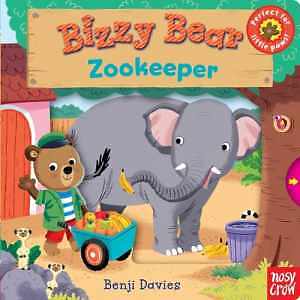 Bizzy Bear: Zookeeper - Board book - Good
