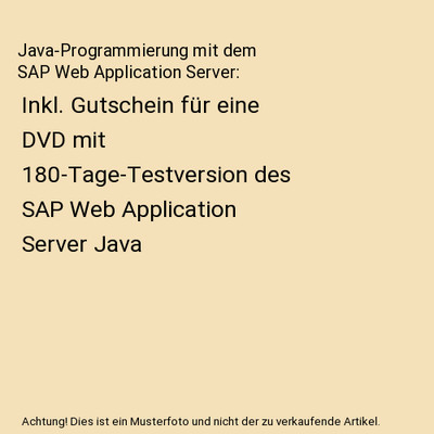 Java-Programmierung mit dem SAP Web Application Server: Inkl. Gutschein für ein