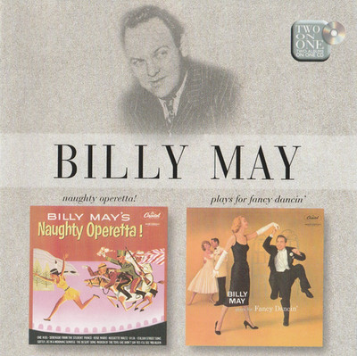 BILLY MAY jazz NAUGHTY OPERETTA & PLAYS FOR FANCY DANCIN' big band ...