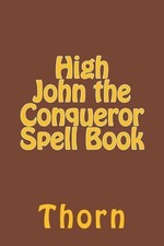 Thorn High John the Conqueror Spell Book (Paperback)