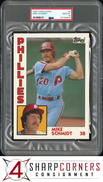 1984 Topps Super #6 Mike Schmidt Phillies Hof Pop 1 PSA 10