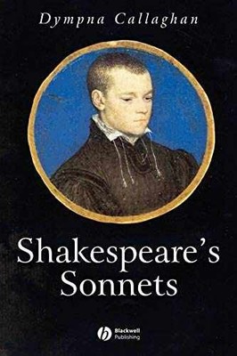 Shakespeare's Sonnets (Wiley - Paperback, by Callaghan Dympna - Very Good