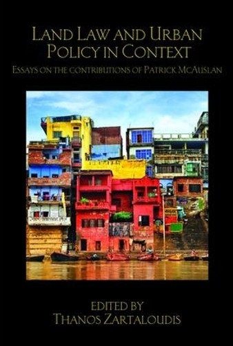 Land Law and Urban Policy in Context by Thanos Zartaloudis - 9781138669109