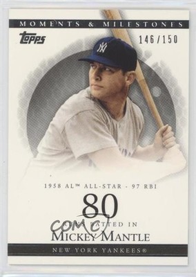 2007 Moments & Milestones /150 Mickey Mantle (1958 AL All-Star 97 RBI) HOF 1w1