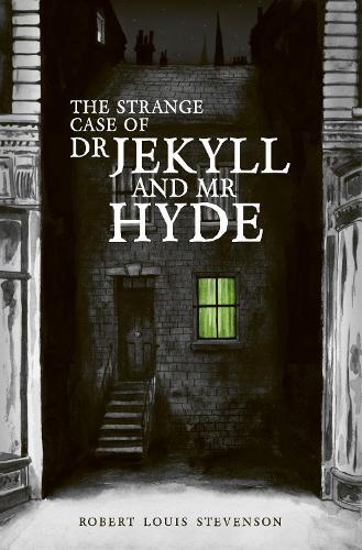 Robert Louis Stevens The Strange Case Of Dr Jekyll And Mr Hy