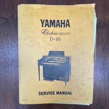 VINTAGE YAMAHA ELECTONE ORGAN D-80 SERVICE MANUAL