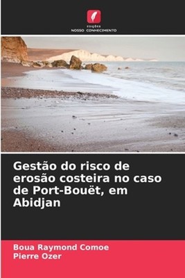 Gesto do risco de eroso costeira no caso de Port-Bout, em Abidjan by Boua Raymon