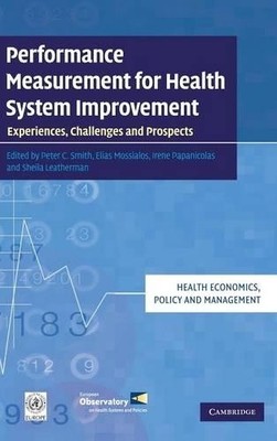 Performance Measurement for Health System Improvement - 9780521116763
