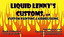 Liquid Lenny's Customs 