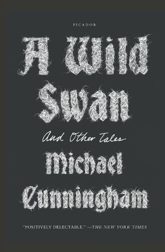Thumbnail - Michael Cunningham Wild Swan (taschenbuch) (us Import)