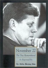 November 22: The Day Remembered by Taylor Trade Publishing