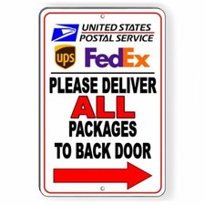 Please Deliver All Packages To Back Door Arrow Right Heavy Duty Metal Sign I013
