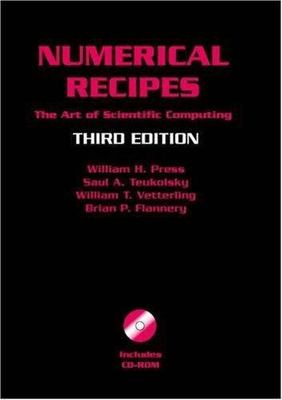 Numerical Recipes : The Art of Scientific Computing by William T. Vetterling,...