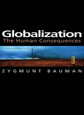 Zygmunt Bauman Globalization (Paperback) Themes for the 21st Century (UK IMPORT)