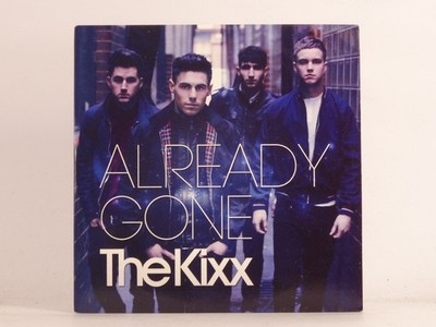 THE KIXX ALREADY GONE (F42) 2 Track Promo CD Single including Card Sleeve BPM