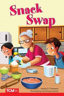 Snack Swap by Audrey D. Thompson PAPERBACK 9798765995501