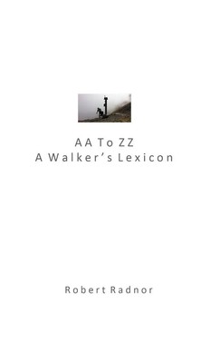 Robert Radnor | AA To ZZ | Taschenbuch | Englisch (2017) | A Walker's Lexicon