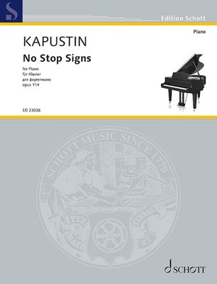 Kapustin, Nikolai - No Stop Signs op.114 - for piano
