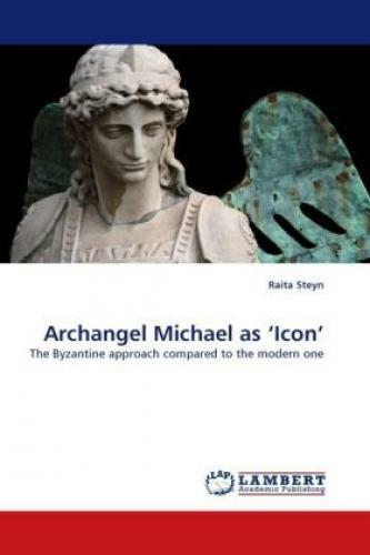 Thumbnail - Archangel Michael As Icon The Byzantine Approach Compared To The