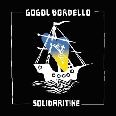 GOGOL BORDELLO - SOLIDARITINE  - CD NUOVO SIGILLATO 2022