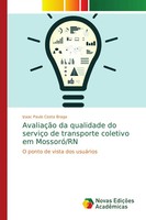 Izaac Paulo Costa Braga | AvaliaçãO Da Qualidade Do ServiçO De Transporte...