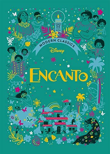 Encanto (Disney Modern Classics) : A Deluxe Gift Book Of The Film - Collect Them All! Sally Morgan - Image 5