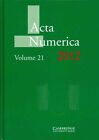 Acta Numerica 2012: Volume 21 by Cambridge University Press (Hardback, 2012)
