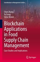 Blockchain Applications In Food Supply Chain Management Chen Zhang