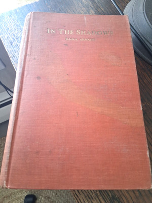 c1915 IN THE SHADOWS - 3 HEROINES OF THE REVOLUTIONS R Arnaud - Capt.  N Fleming